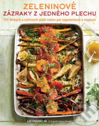 Zeleninov� z�zraky z jedn�ho plechu Liz Franklin